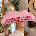 Toddler Mom Crewneck